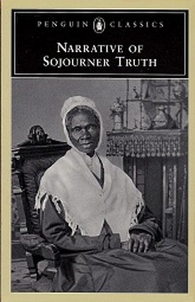 Item #043912 Narrative of Sojourner Truth. Sojourner Truth