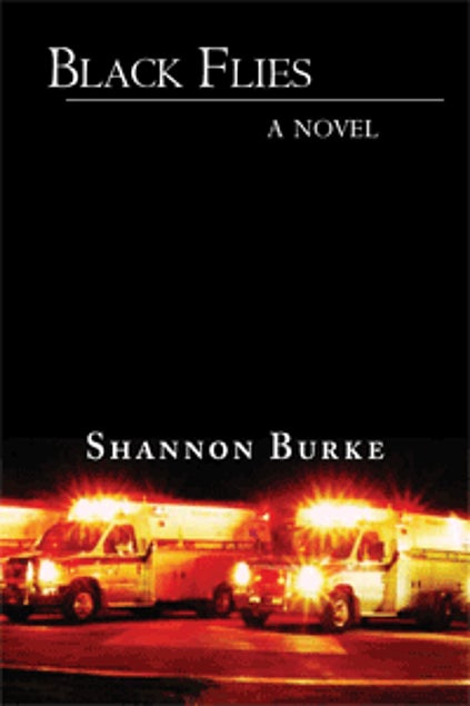 Item #044016 Black Flies. Shannon Burke.