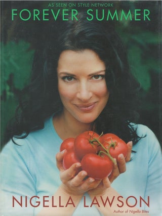 Item #044274 Forever Summer. Nigella Lawson
