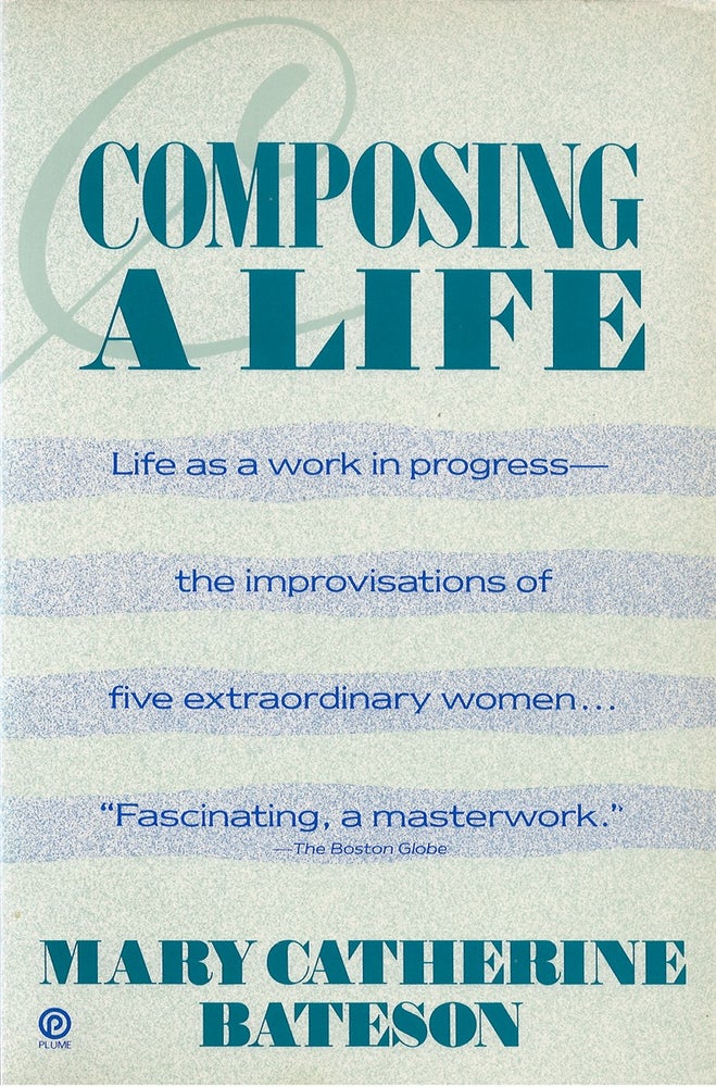 Item #044410 Composing a Life. Mary Catherine Bateson.