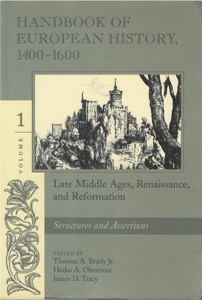 Item #044423 Handbook of European History 1400-1600: Late Middle Ages, Renaissance, and...