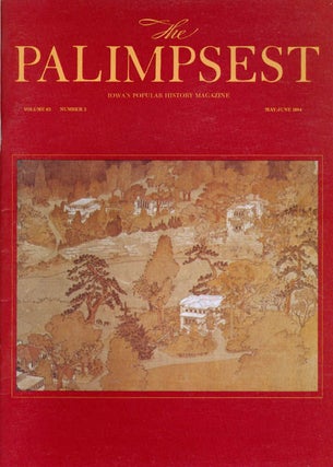Item #044480 The Palimpsest - Volume 65 Number 3 - May/June 1984. Mary K. Fredericksen