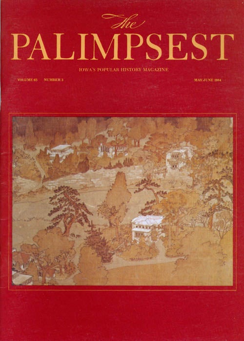 Item #044480 The Palimpsest - Volume 65 Number 3 - May/June 1984. Mary K. Fredericksen.