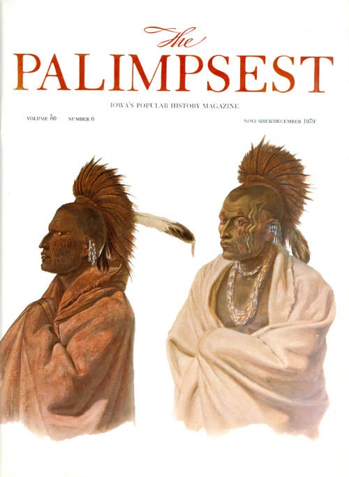 Item #044483 The Palimpsest - Volume 60 Number 6 - November/December 1979. Charles Phillips.