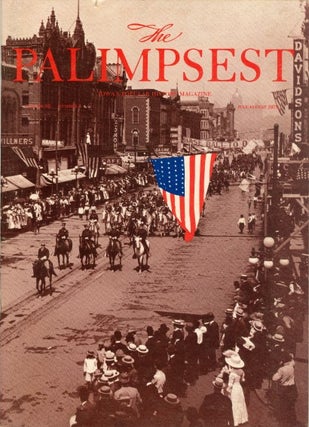 Item #044485 The Palimpsest - Volume 60 Number 4 - July/August 1979. Charles Phillips