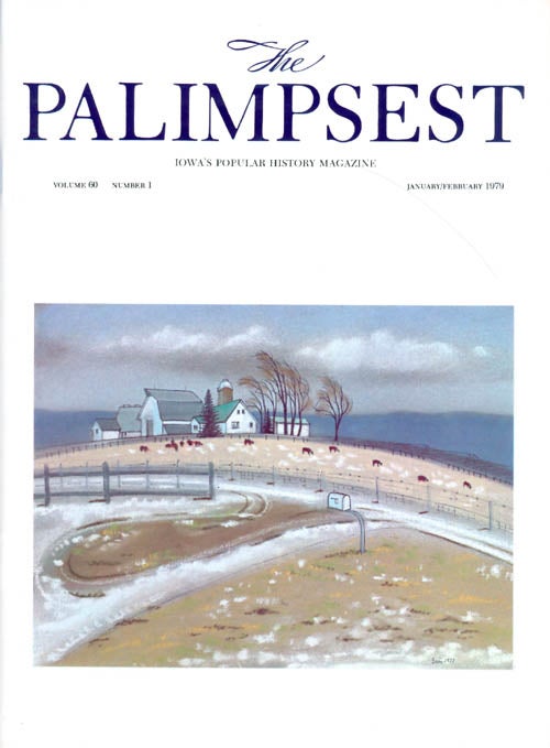 Item #044487 The Palimpsest - Volume 60 Number 1 - January/February 1979. Charles Phillips.