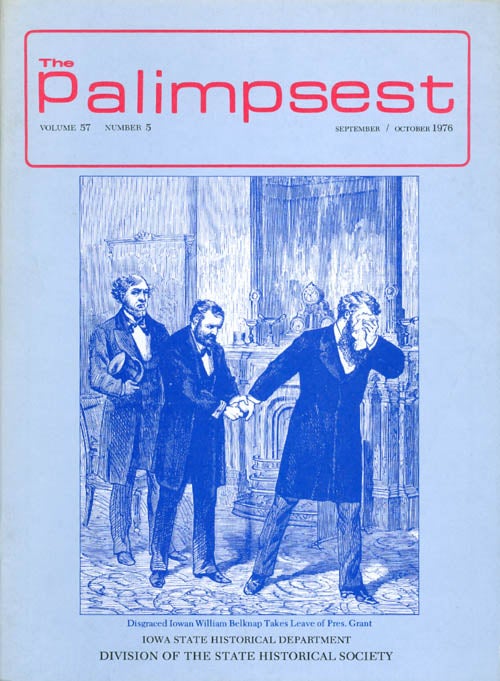 Item #044497 The Palimpsest - Volume 57 Number 5 - September/October 1976. L. Edward Purcell.
