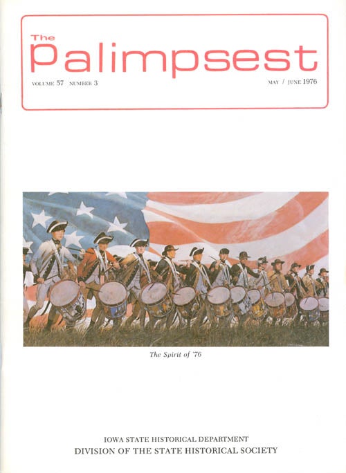 Item #044499 The Palimpsest - Volume 57 Number 3 - May/June 1976. L. Edward Purcell.