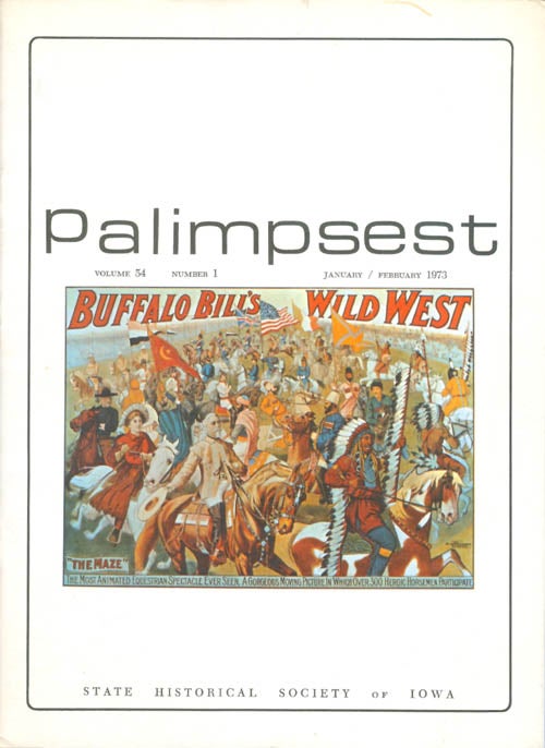 Item #044515 The Palimpsest - Volume 54 Number 1 - January/February 1973. Peter T. Harstad, L. Edward Purcell.
