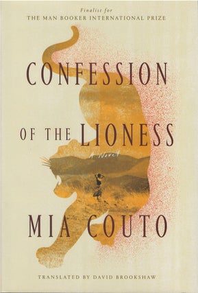 Item #044540 Confession of the Lioness. Mia Couto, David Brookshaw, tr