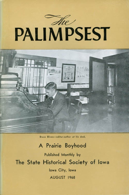 Item #044631 The Palimpsest - Volume 49 Number 8 - August 1968. William J. Petersen.