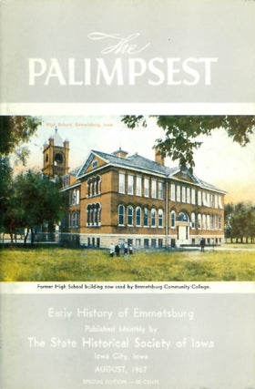 Item #044651 The Palimpsest - Volume 48 Number 8 - August 1967. William J. Petersen