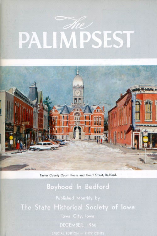 Item #044654 The Palimpsest - Volume 47 Number 12 - December 1966. William J. Petersen.