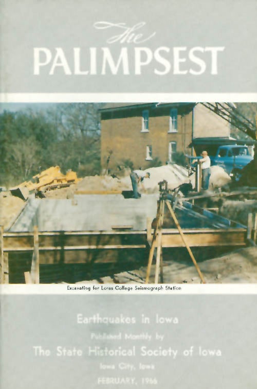 Item #044658 The Palimpsest - Volume 47 Number 2 - February 1966. William J. Petersen.