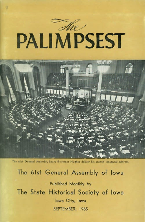 Item #044660 The Palimpsest - Volume 46 Number 9 - September 1965. William J. Petersen.