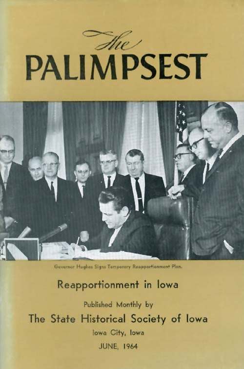 Item #044714 The Palimpsest - Volume 45 Number 6 - June 1964. William J. Petersen.