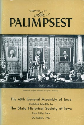 Item #044719 The Palimpsest - Volume 44 Number 10 - October 1963. William J. Petersen