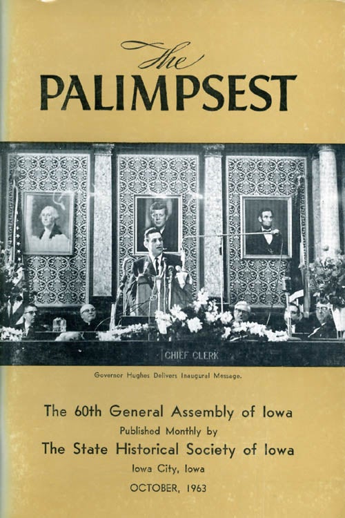 Item #044719 The Palimpsest - Volume 44 Number 10 - October 1963. William J. Petersen.