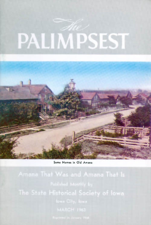 Item #044722 The Palimpsest - Volume 44 Number 3 - March 1963. William J. Petersen.