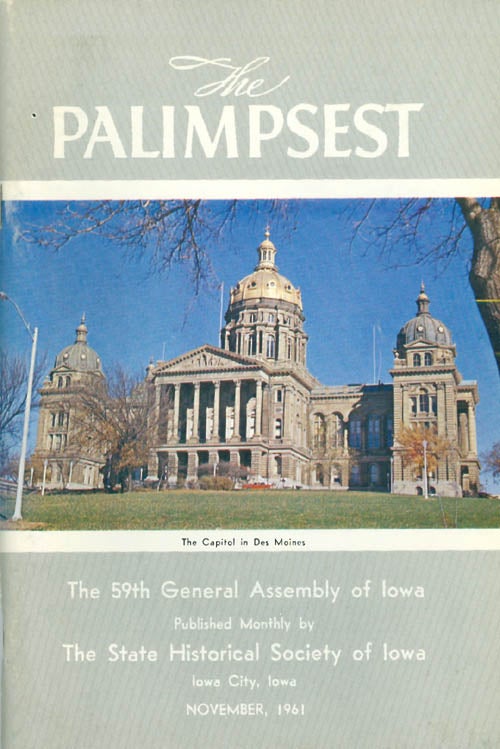 Item #044730 The Palimpsest - Volume 42 Number 11 - November 1961. William J. Petersen.