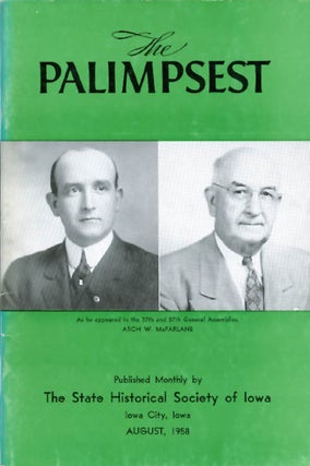 Item #044801 The Palimpsest - Volume 39 Number 8 - August 1958. William J. Petersen
