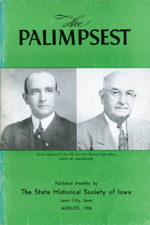 Item #044801 The Palimpsest - Volume 39 Number 8 - August 1958. William J. Petersen.