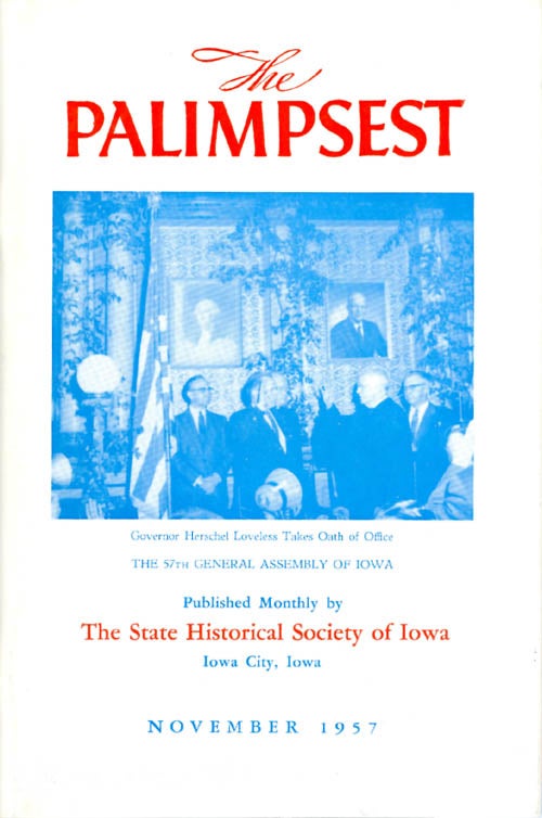 Item #044802 The Palimpsest - Volume 38 Number 11 - November 1957. William J. Petersen.