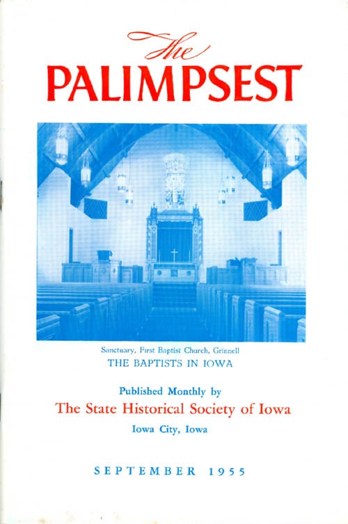 Item #044805 The Palimpsest - Volume 36 Number 9 - September 1955. William J. Petersen.
