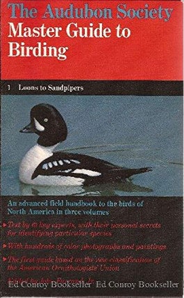 Item #044827 The Audubon Society Master Guide to Birding, Vol. 1: Loons to Sandpipers. John Jr...