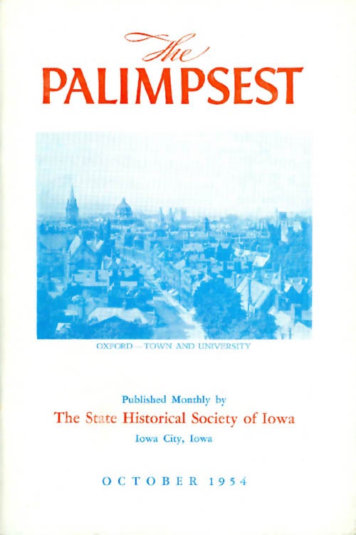 Item #044835 The Palimpsest - Volume 35 Number 10 - October 1954. William J. Petersen.