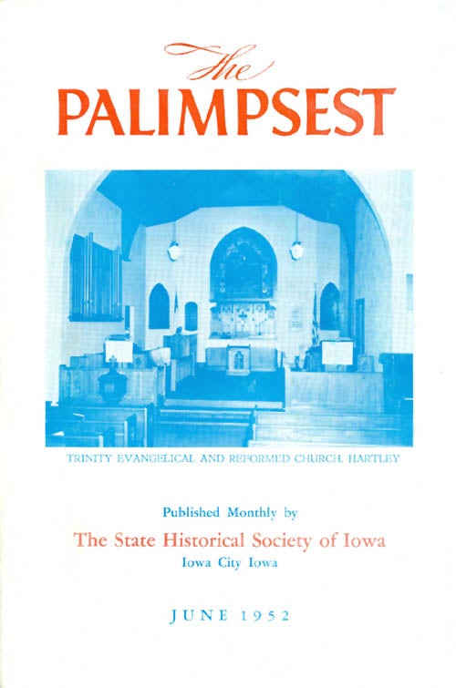 Item #044840 The Palimpsest - Volume 33 Number 6 - June 1952. William J. Petersen.