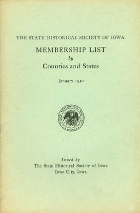 Item #044864 Membership List by Counties and States January 1950. State Historical Society of Iowa