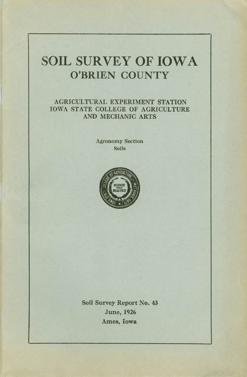Item #044923 Soil Survey of Iowa: O'Brien County (Soil Survey Report No. 43). W. H. Stevenson, P E. Brown.