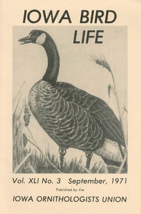 Item #045057 Iowa Bird Life - Volume 41 Number 3 - September 1971. Peter C. Petersen
