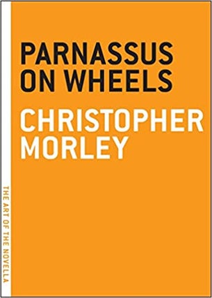 Item #045121 Parnassus on Wheels. Christopher Morley