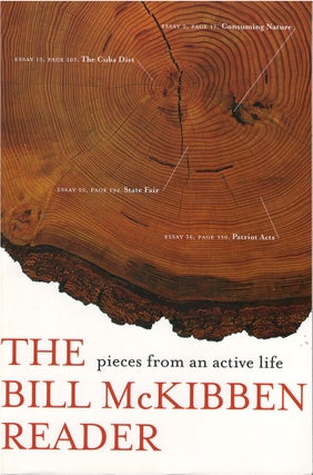 Item #045143 The Bill McKibben Reader: Pieces from an Active Life. Bill McKibben