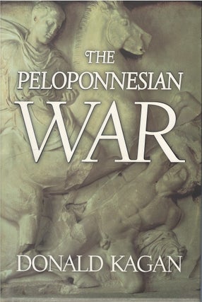 Item #045151 The Peloponnesian War. Donald Kagan