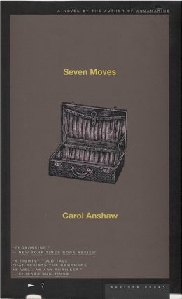 Item #045264 Seven Moves. Carol Anshaw