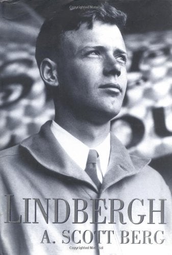 Item #045362 Lindbergh. A. Scott Berg.