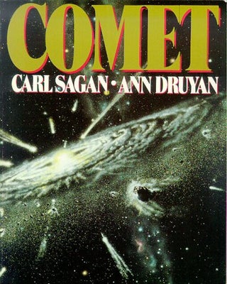 Item #045392 Comet. Carl Sagan, Ann Druyan