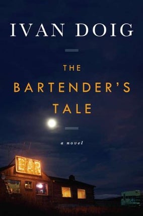 Item #045632 The Bartender's Tale. Ivan Doig
