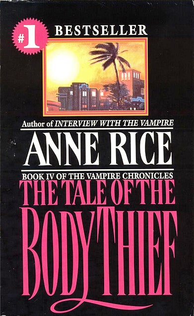 Item #045692 The Tale of the Body Thief. Anne Rice.