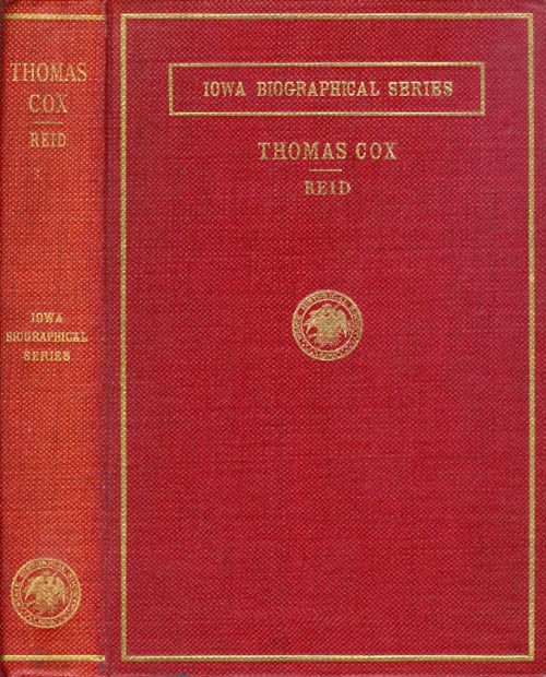 Item #045743 Thomas Cox (Iowa Biographical Series). Harvey Reid.
