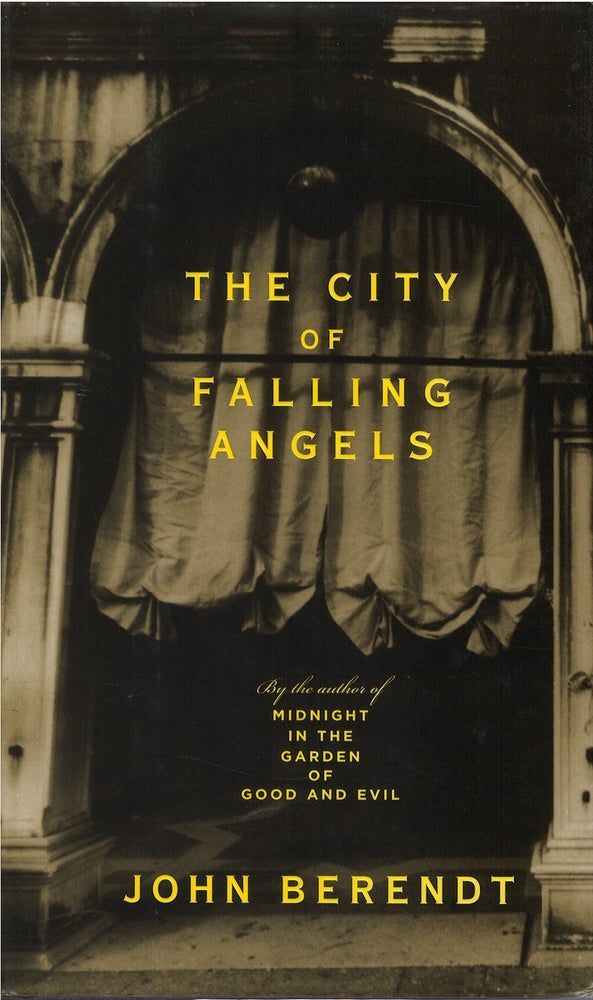 Item #046206 The City of Falling Angels. John Berendt.
