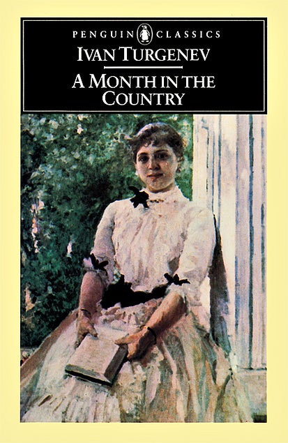 Item #046276 A Month in the Country: A Comedy in Five Acts. Ivan Turgenev, Isaiah Berlin, tr.