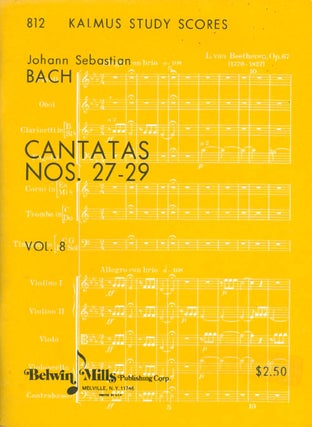 Item #046286 Cantatas Nos. 27-29 (Volume 8) (Kalmus Study Scores No. 812). Johann Sebastian Bach