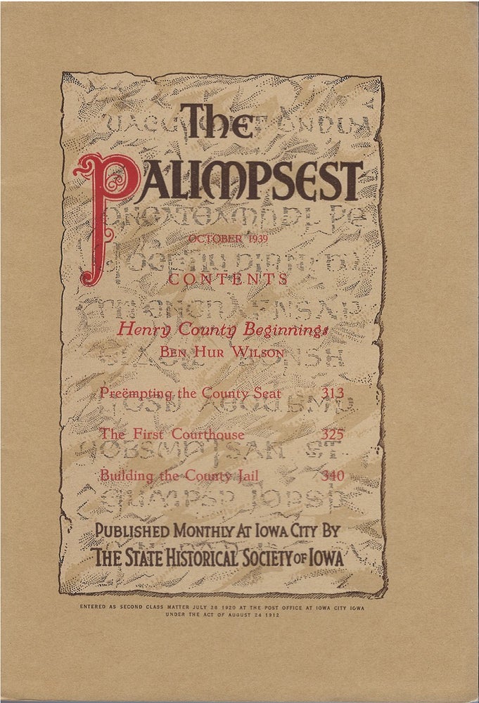 Item #046365 The Palimpsest - Volume 20 Number 10 - October 1939. John Ely Briggs.