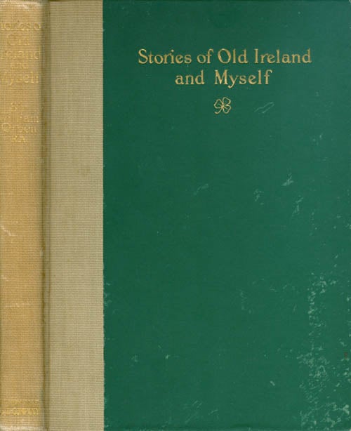 Item #046371 Stories of Old Ireland and Myself. William Orpen.