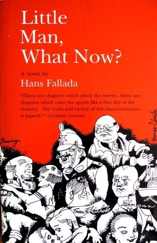 Item #046528 Little Man, What Now? Hans Fallada.