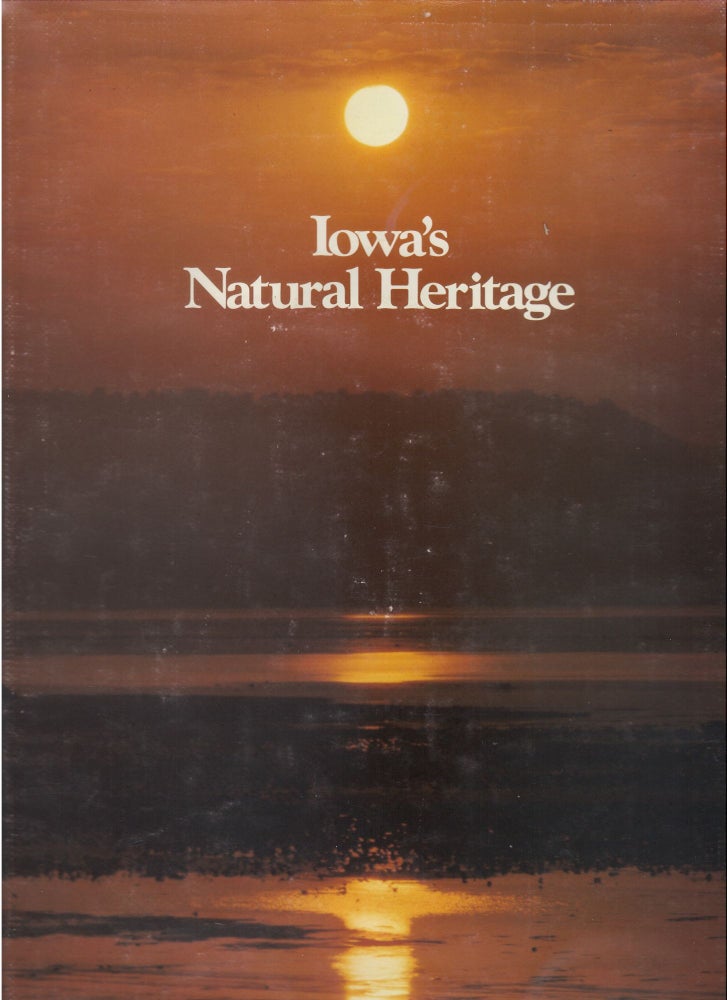 Item #046577 Iowa's Natural Heritage. Tom C. Cooper.